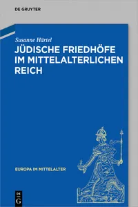 Jüdische Friedhöfe im mittelalterlichen Reich_cover