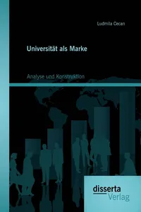 Universität als Marke: Analyse und Konstruktion_cover