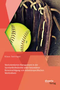 Wertorientiertes Management in der Sportartikelindustrie unter besonderer Berücksichtigung von industriespezifischen Werttreibern_cover