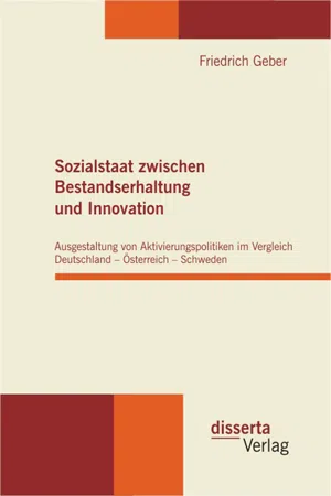 Sozialstaat zwischen Bestandserhaltung und Innovation