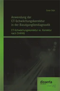 Anwendung der CT-Schwächungskorrektur in der Basalgangliendiagnostik: CT-Schwächungskorrektur vs. Korrektur nach CHANG_cover