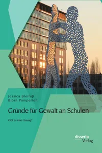 Gründe für Gewalt an Schulen: Gibt es eine Lösung?_cover