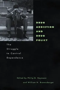 Drug Addiction and Drug Policy_cover