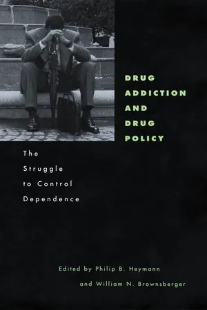 Drug Addiction and Drug Policy