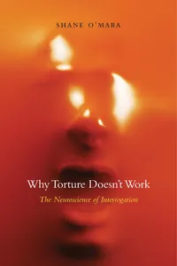 Why Torture Doesn't Work_cover