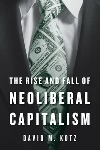 The Rise and Fall of Neoliberal Capitalism_cover