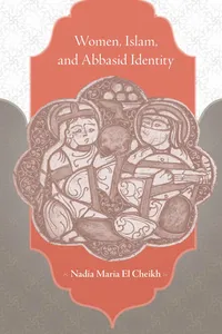 Women, Islam, and Abbasid Identity_cover