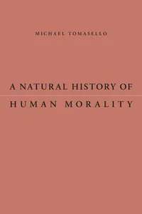 A Natural History of Human Morality_cover