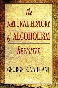 The Natural History of Alcoholism Revisited_cover