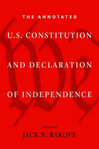 The Annotated U.S. Constitution and Declaration of Independence_cover