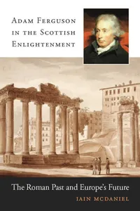 Adam Ferguson in the Scottish Enlightenment_cover