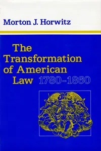 The Transformation of American Law, 1780–1860_cover