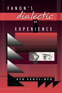 Fanon's Dialectic of Experience_cover