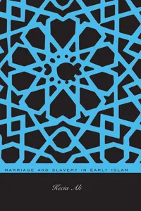 Marriage and Slavery in Early Islam_cover