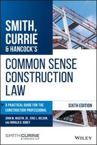 Smith, Currie & Hancock's Common Sense Construction Law_cover