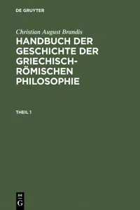 Christian August Brandis: Handbuch der Geschichte der Griechisch-Römischen Philosophie. Theil 1_cover