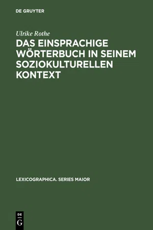 Das einsprachige Wörterbuch in seinem soziokulturellen Kontext