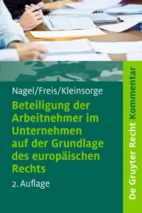 Beteiligung der Arbeitnehmer im Unternehmen auf der Grundlage des europäischen Rechts_cover