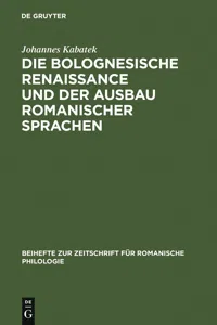 Die Bolognesische Renaissance und der Ausbau romanischer Sprachen_cover