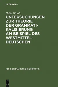 Untersuchungen zur Theorie der Grammatikalisierung am Beispiel des Westmitteldeutschen_cover