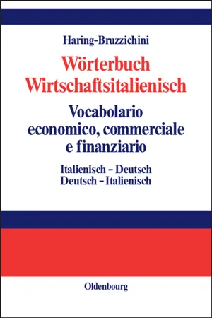 Wörterbuch Wirtschaftsitalienisch Vocabulario economico, commerciale e finanziario