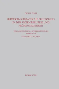 Römisch-germanische Begegnung in der späten Republik und frühen Kaiserzeit_cover