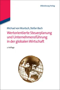 Wertorientierte Steuerplanung und Unternehmensführung in der globalen Wirtschaft_cover