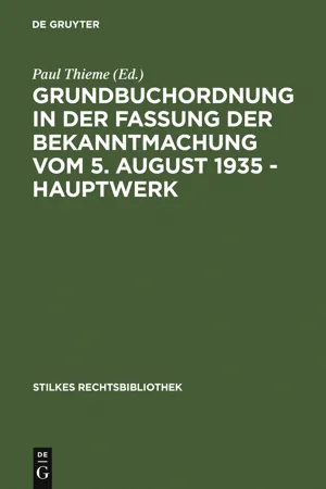 Grundbuchordnung in der Fassung der Bekanntmachung vom 5. August 1935 – Hauptwerk