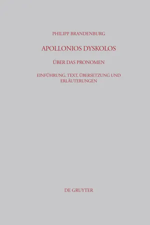 Apollonios Dyskolos. Über das Pronomen