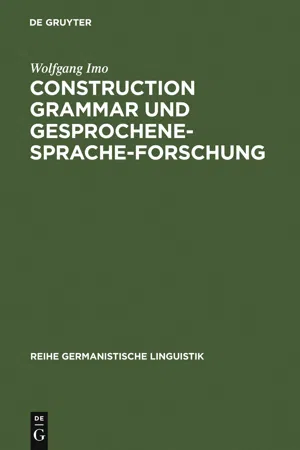 Construction Grammar und Gesprochene-Sprache-Forschung