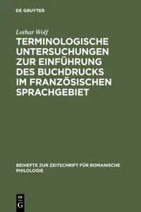 Terminologische Untersuchungen zur Einführung des Buchdrucks im französischen Sprachgebiet_cover