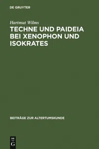 Techne und Paideia bei Xenophon und Isokrates_cover