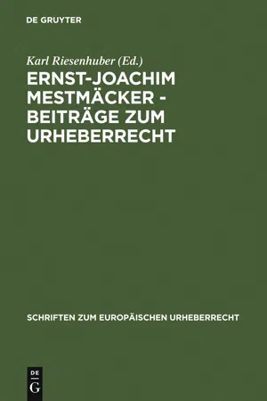 Ernst-Joachim Mestmäcker - Beiträge zum Urheberrecht