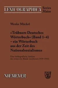 Trübners »Deutsches Wörterbuch« - ein Wörterbuch aus der Zeit des Nationalsozialismus_cover