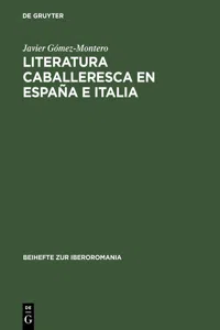 Literatura caballeresca en España e Italia_cover