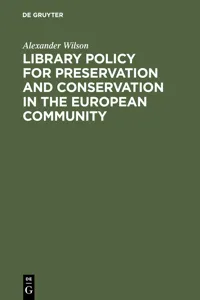 Library Policy for Preservation and Conservation in the European Community_cover