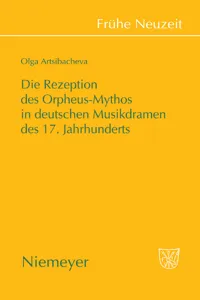 Die Rezeption des Orpheus-Mythos in deutschen Musikdramen des 17. Jahrhunderts_cover