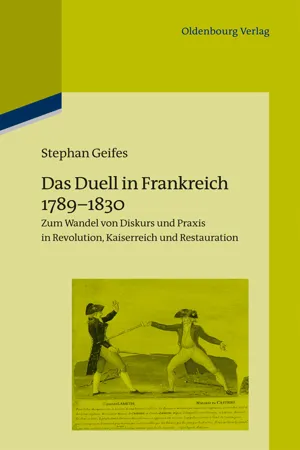 Das Duell in Frankreich 1789-1830