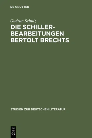 Die Schillerbearbeitungen Bertolt Brechts