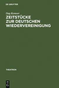 Zeitstücke zur deutschen Wiedervereinigung_cover