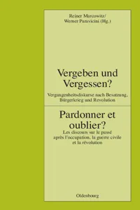 Vergeben und Vergessen? Pardonner et oublier?_cover