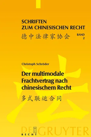 Der multimodale Frachtvertrag nach chinesischem Recht