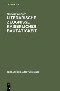 Literarische Zeugnisse kaiserlicher Bautätigkeit_cover