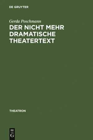 Der nicht mehr dramatische Theatertext