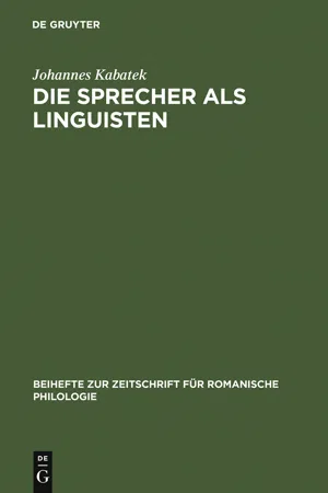 Die Sprecher als Linguisten