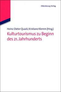 Kulturtourismus zu Beginn des 21. Jahrhunderts_cover