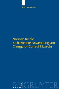 Normen für die rechtssichere Anwendung von Change-of-Control-Klauseln_cover