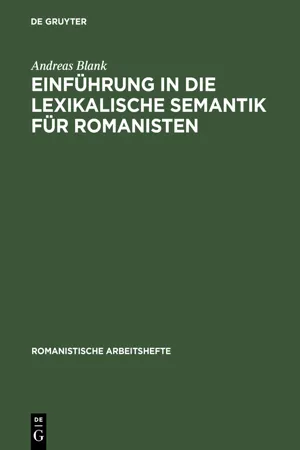 Einführung in die lexikalische Semantik für Romanisten