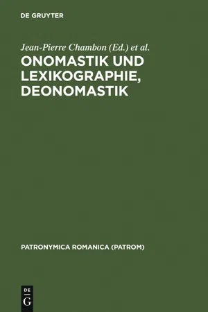 Onomastik und Lexikographie. Deonomastik