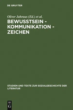 Bewußtsein – Kommunikation – Zeichen